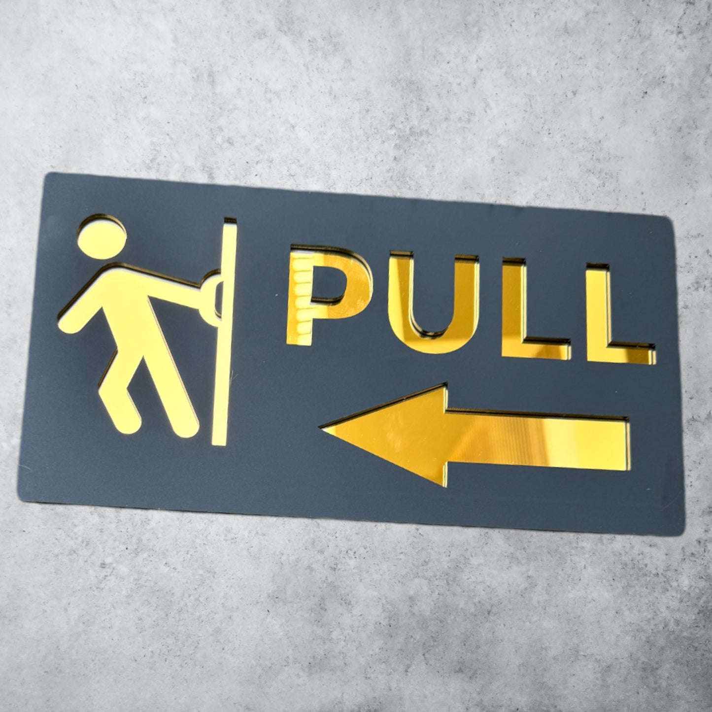 PULL , Black Matt Sign