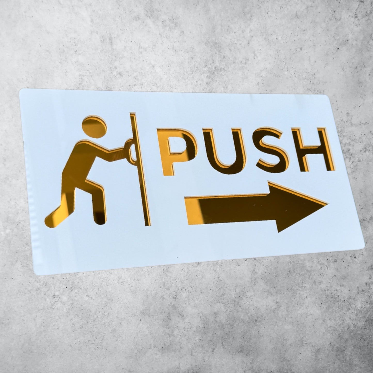 PUSH , Pristine White Sign