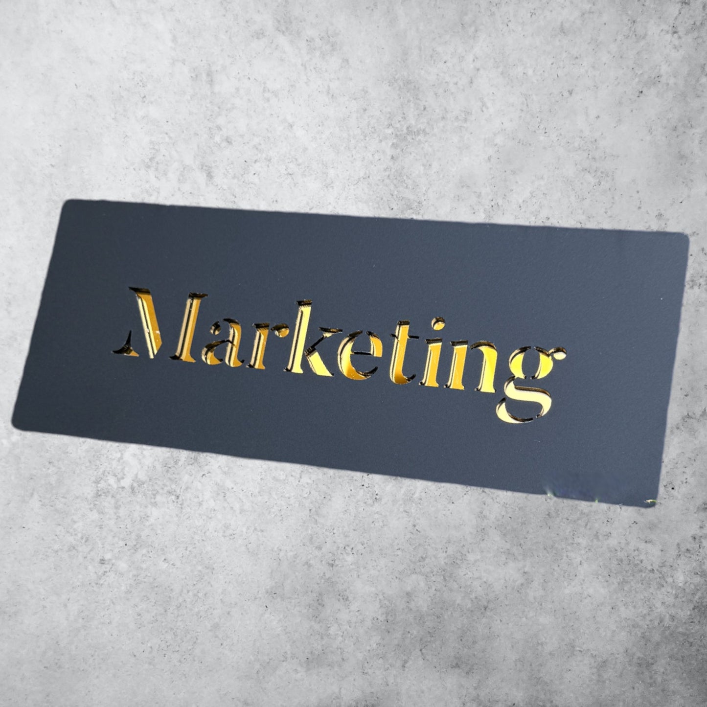 MARKETING , Black Matt Sign