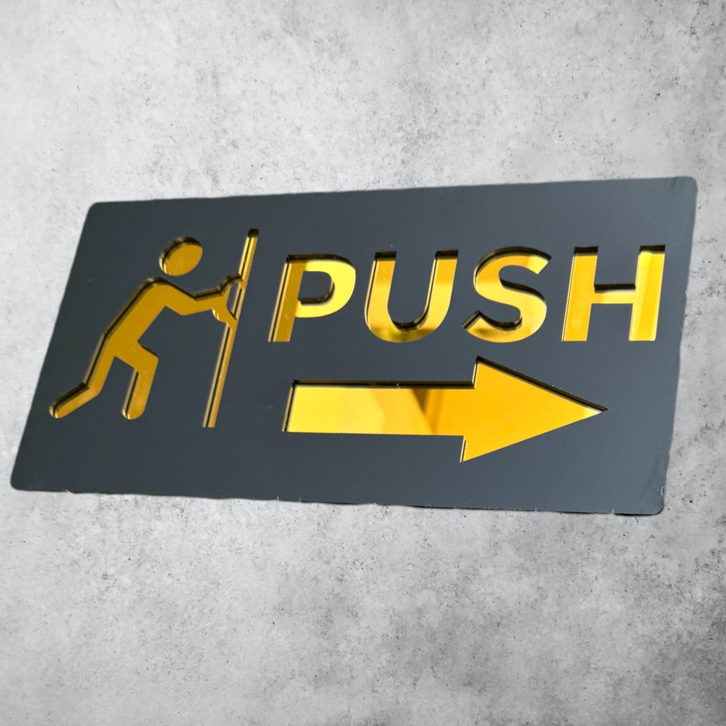 Push , Black Matt Sign