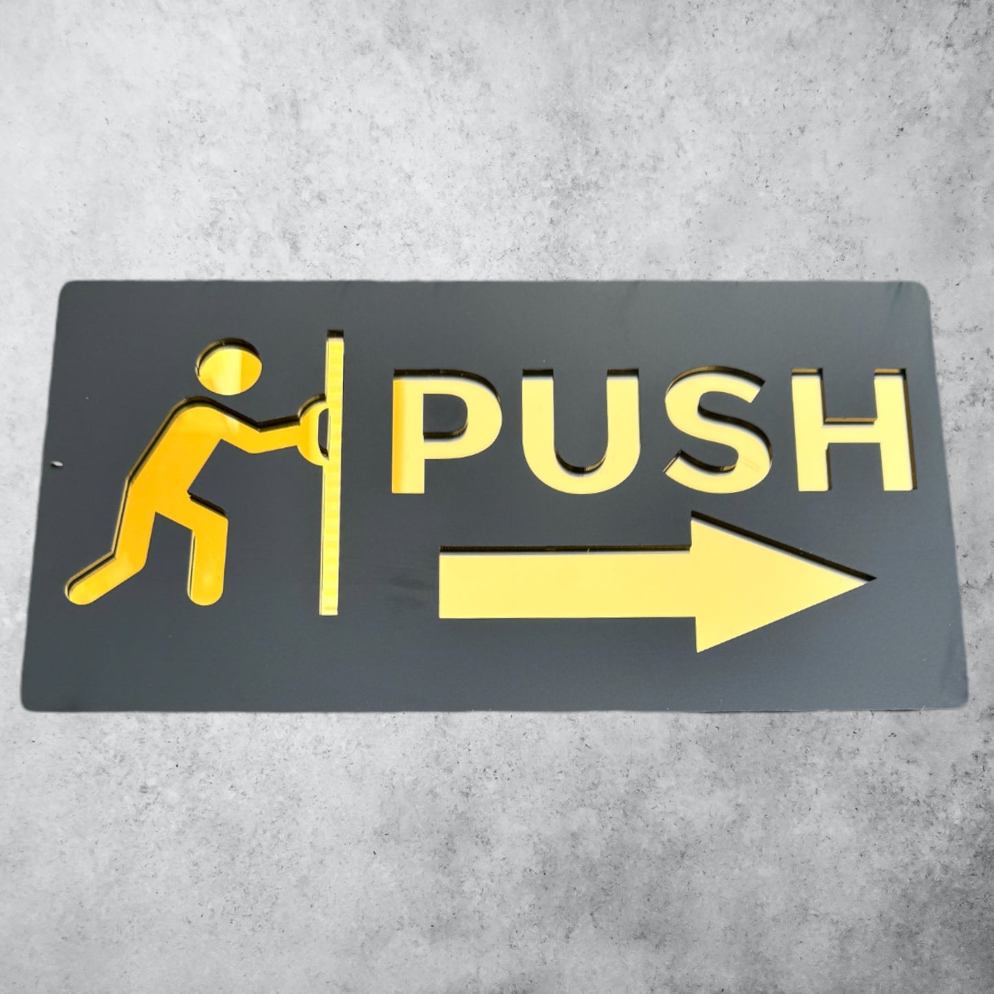 Push , Black Matt Sign