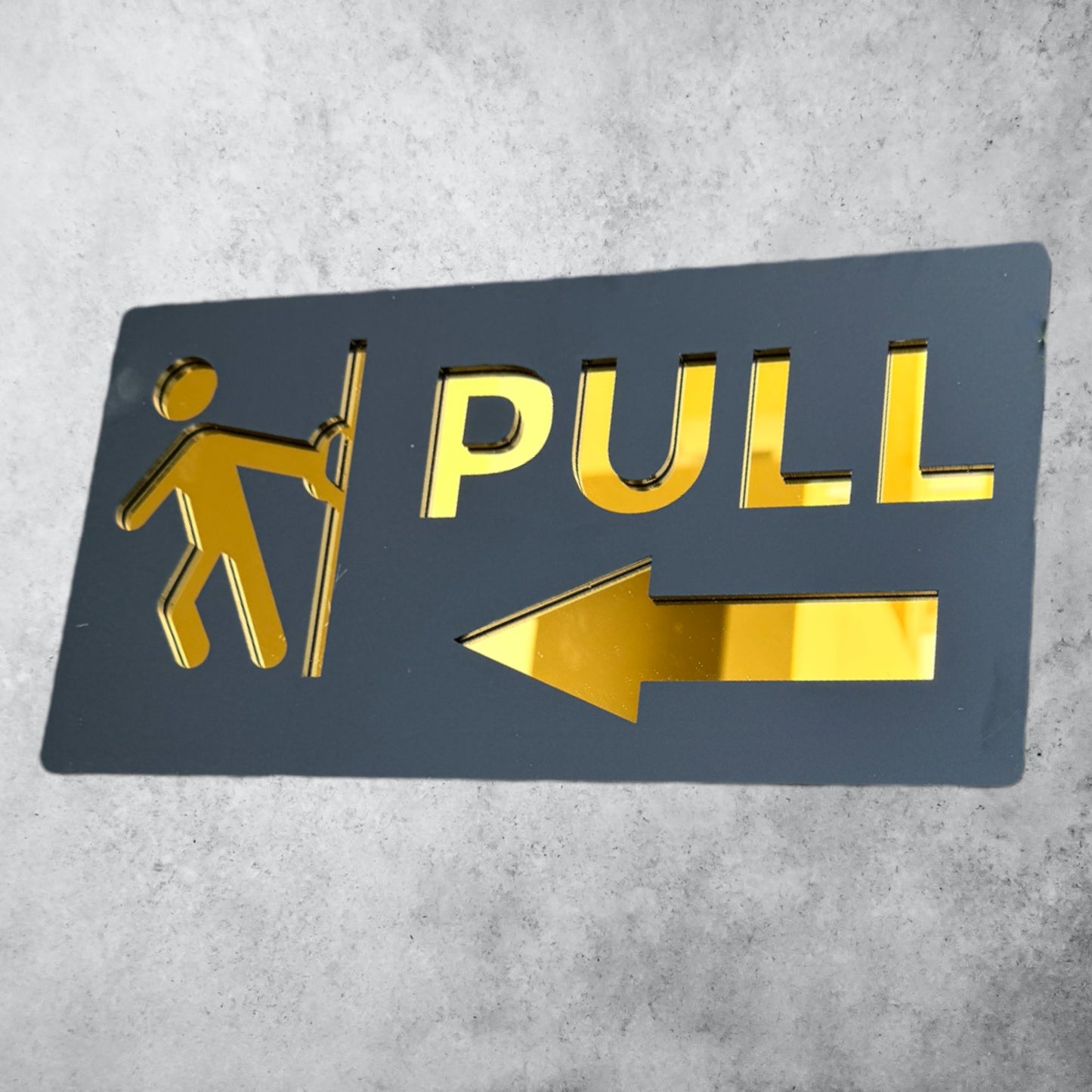 PULL , Black Matt Sign